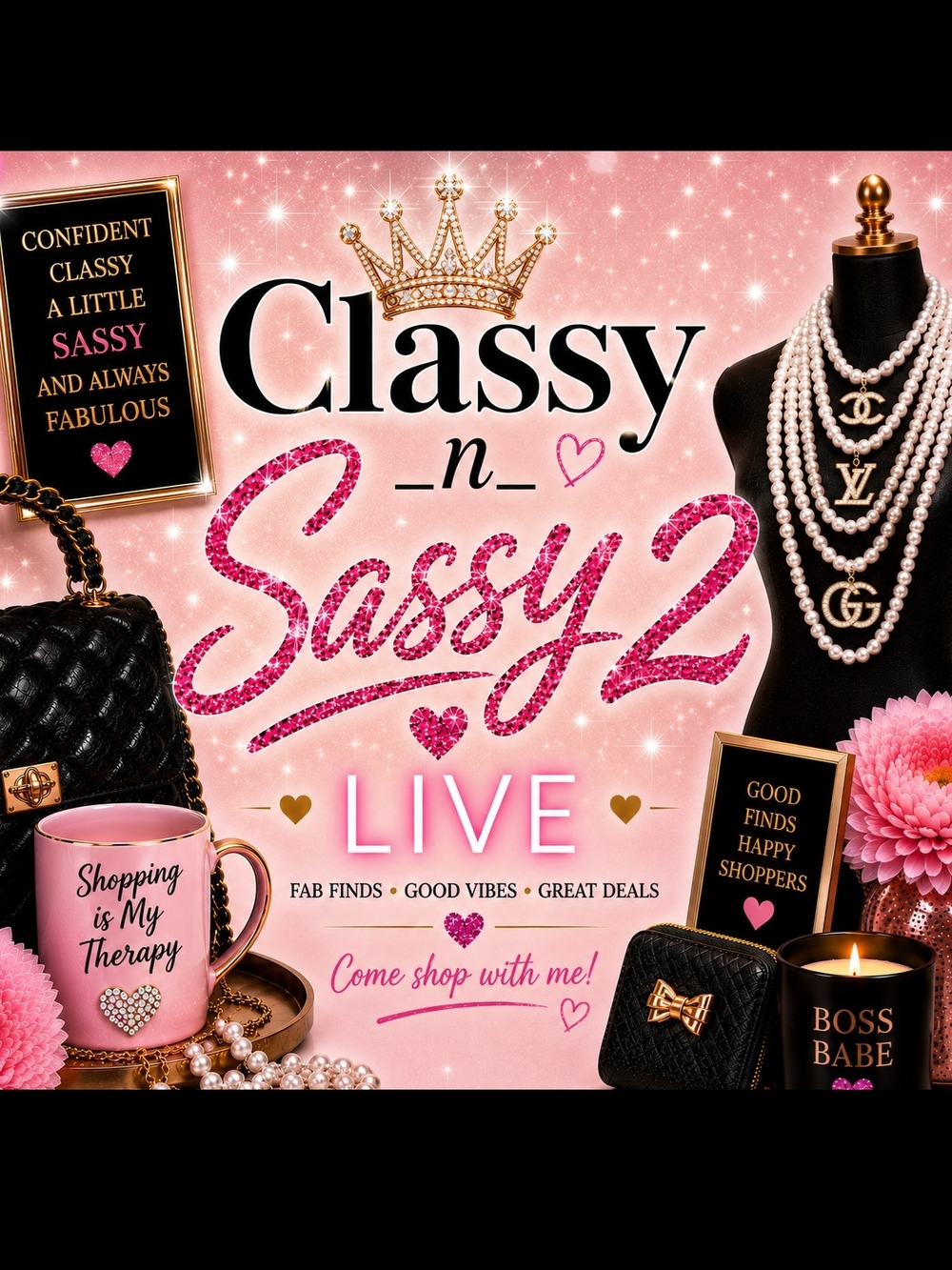 Classy_n_ Sassy2 Live 💋